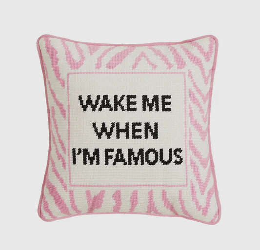 wake me when i’m famous pillow
